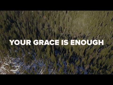 Your Grace is Enough | Maranatha! Music (Lyric Videp)