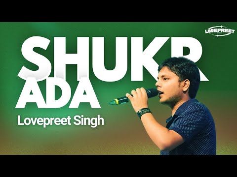 Shukr Ada - Prince Mulla | Lovepreet Singh Worship | Cover | New Hindi Christian Worship Song 2023