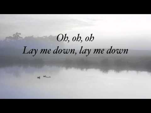 Chris Tomlin - Lay Me Down - (with lyrics)