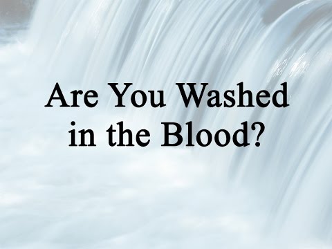 Are You Washed in the Blood (Hymn Charts with Lyrics, Contemporary)