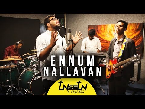 Ennum Nallavan - Tungstun &amp; Friends (Official Video)