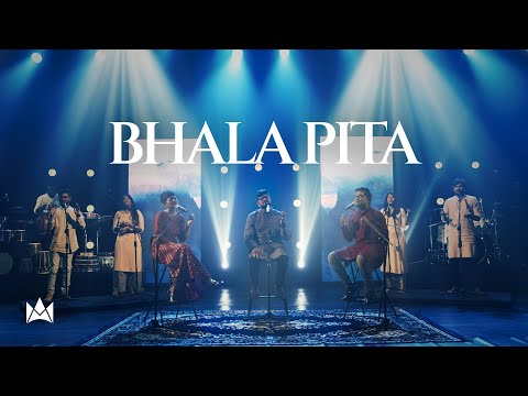 Bhala Pita | Nations of Worship ft. Amit Kamble, Praneet Calvin &amp; Rachel Francis