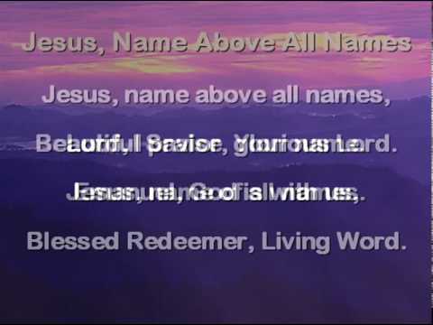 Jesus, Name Above All Names