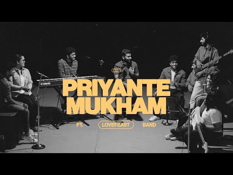 Priyante Mukham | Mathew T John | ft. Love Feast Band | Official Music Video