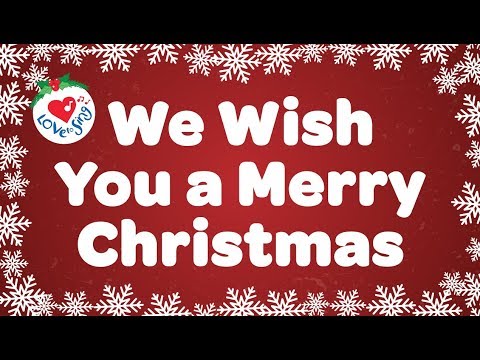 We Wish You a Merry Christmas with Lyrics | Christmas Carol &amp; Song