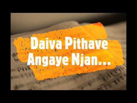 Daiva Pithave Angaye Njan Song With Lyrics | Malayalam Christian Song