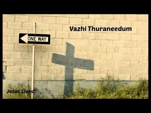 Vazhi Thuraneedum -Kester