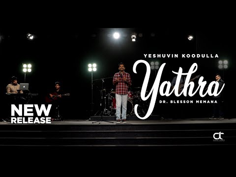 Yeshuvin Koodulla Yathra | Dr. Blesson Memana | New Malayalam Worship Song [HD]